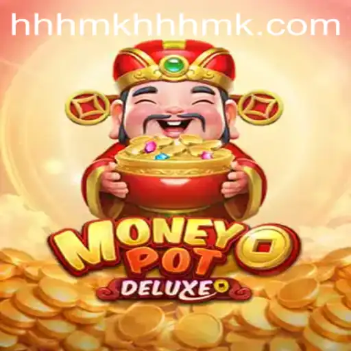 Discover the Thrills of MoneyPotDELUXE: A Comprehensive Guide