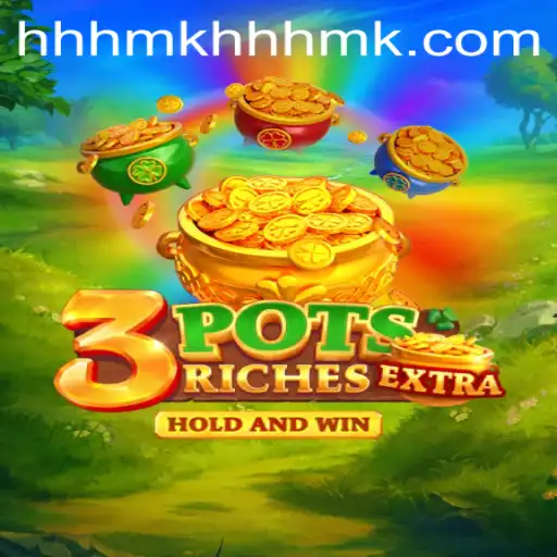 Discover the Exciting World of 3potsExtra: A Comprehensive Guide