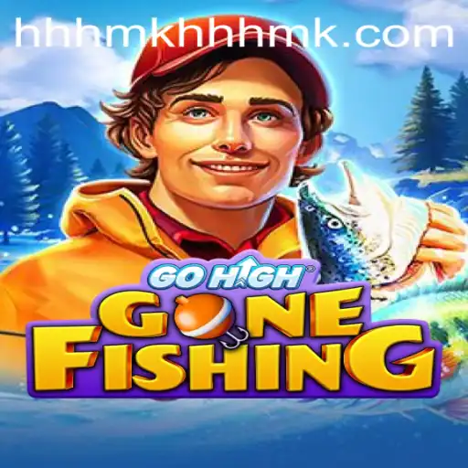GoHighGoneFishing: Navigating the Waters of Adventure with a Touch of Real World Events